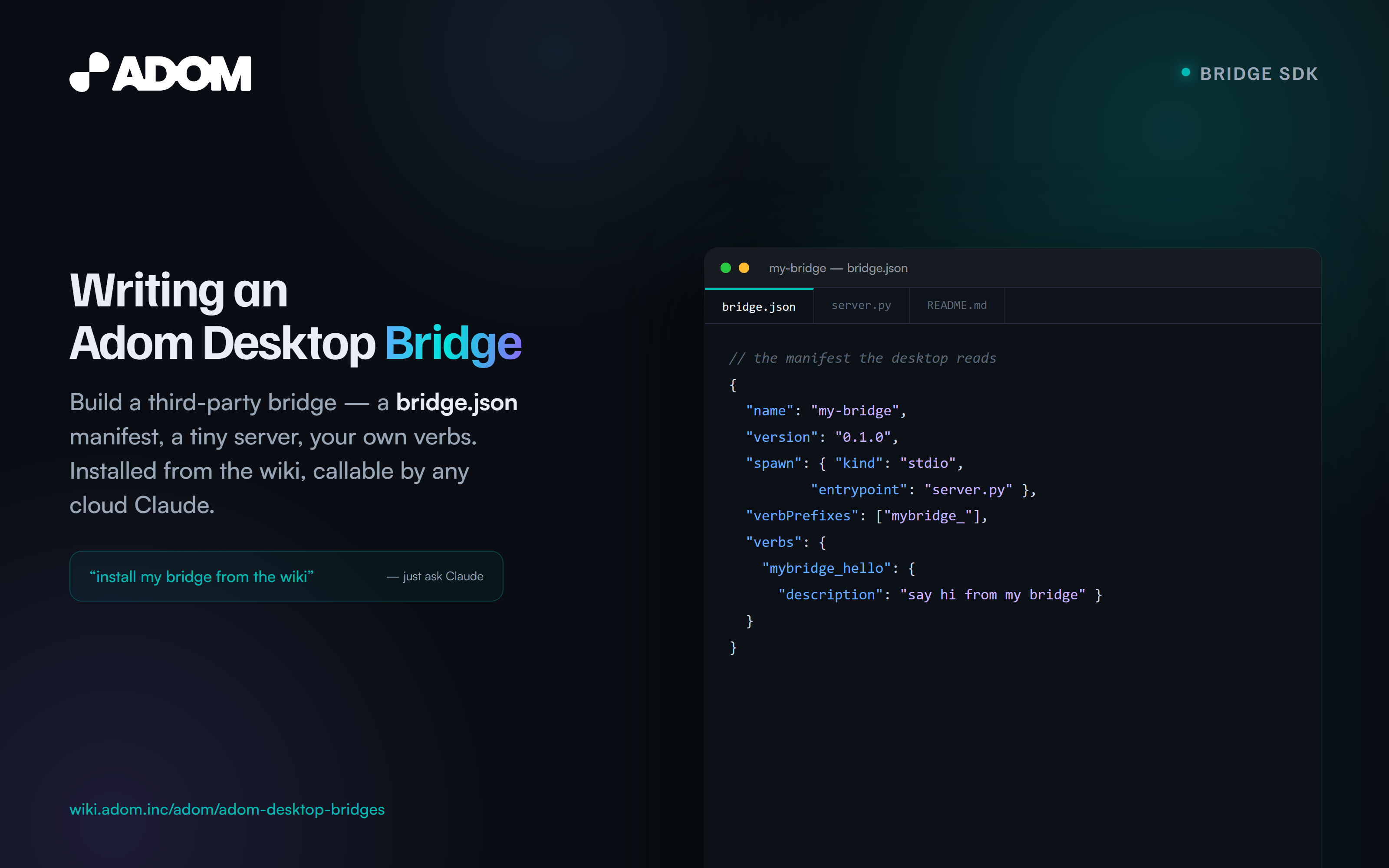 DEPRECATED: Bridge SDK (moved into Adom Bridge)