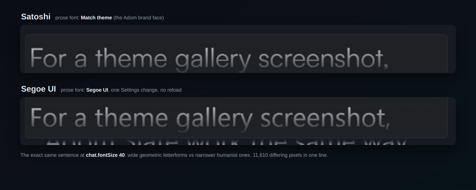 Satoshi vs Segoe UI, same chat, one Settings change