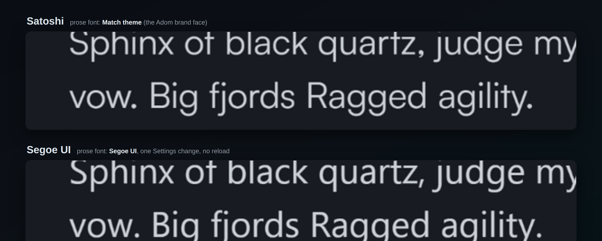 Satoshi vs Segoe UI, same chat, one Settings change