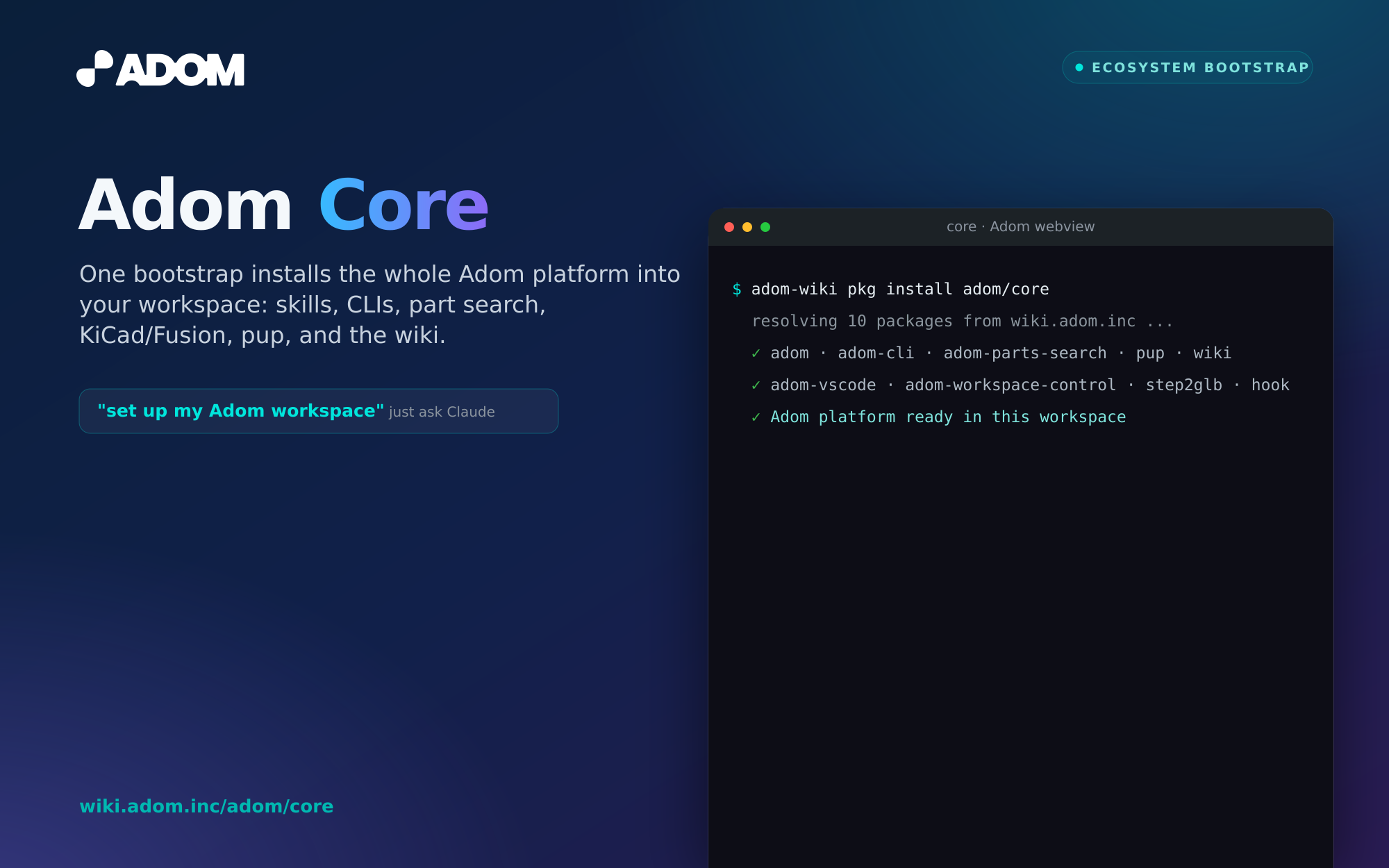 Adom Core