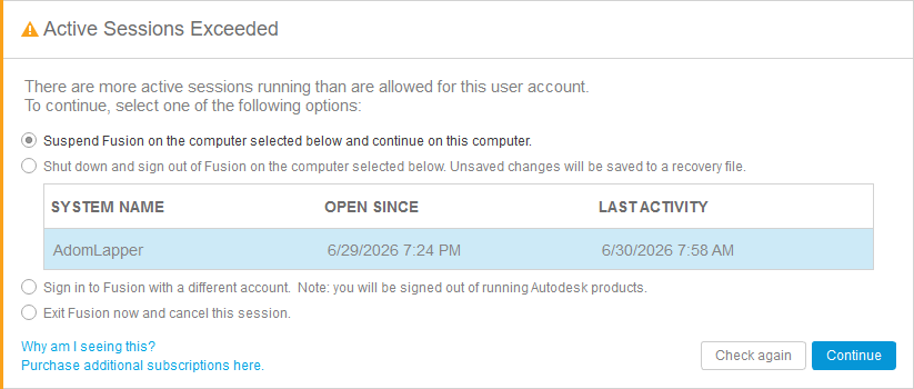 Fusion's Active Sessions Exceeded dialog listing the other signed-in machine
