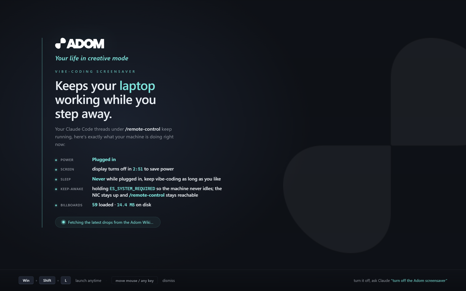 Adom Screensaver splash with live power and keep-awake nerd stats